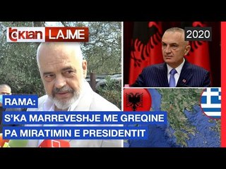 Download Video: Rama: S’ka marreveshje me Greqine pa miratimin e Presidentit |Lajme-News