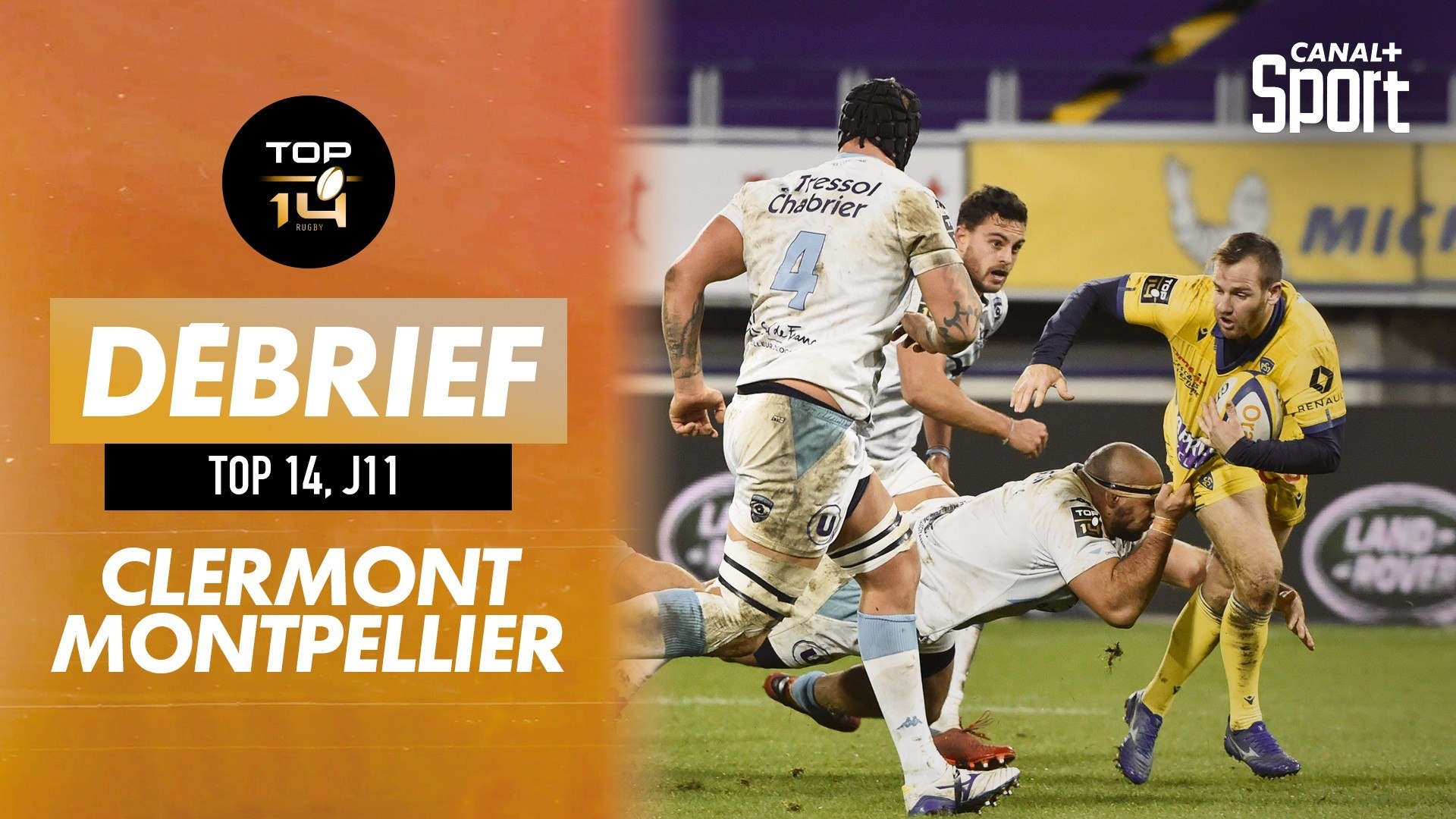 Le débrief de Clermont / Montpellier