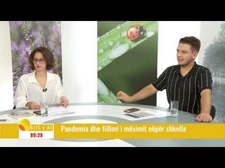 Ditë e Re - Pandemia dhe fillimi i procesit mësimor