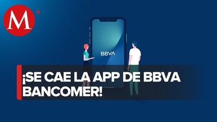 Usuarios reportan caída de sistema de BBVA México