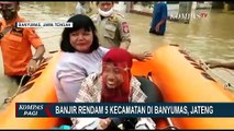 Banjir Rendam 5 Kecamatan di Banyumas Jawa Tengah