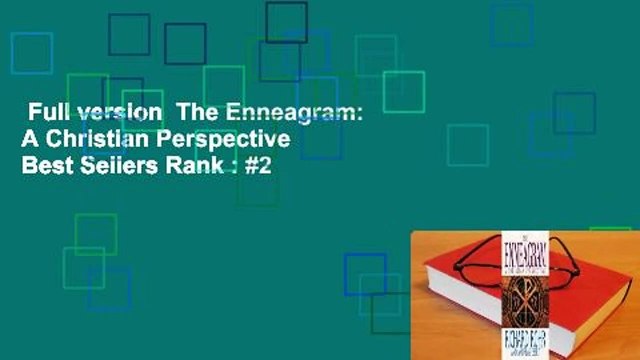 Full version  The Enneagram: A Christian Perspective  Best Sellers Rank : #2
