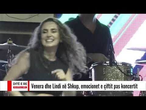 Ditë e re - Venera dhe Lindi dhuruan një koncert mahnitës dhe treguan sekretet nga lidhja e tyre
