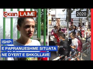 ISHP: E papranueshme situata ne dyert e shkollave | Lajme - News