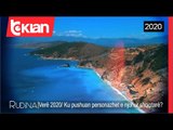 Rudina - Vere 2020/ Ku pushuan personazhet e njohur shqiptare? (14 Shtator 2020)