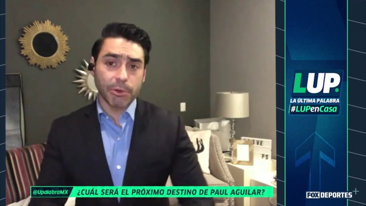 "Paul (Aguilar) no aceptó un contrato de 6 meses", Rubén Rodríguez: LUP
