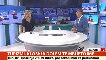 Klosi për Report TV, thumbon opozitën: Nuk kanë njohuri për turizmin, rritja e çmimeve një legjendë