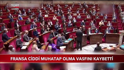 Fransa Ciddi Muhatap Olma Vasfını Kaybetti