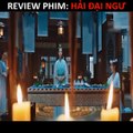 Review Phim  Hải Đại Ngư - Enormous Legendary Fish (2020)