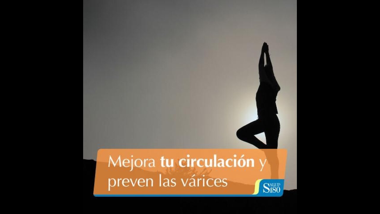 Mejora tu circulación y preven las várices