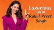3 Most Expensive Things Owned By Rakul Preet Singh