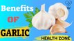 Eat Garlic Every Day, And See What Happens to Your Body, Benefits of Garlic