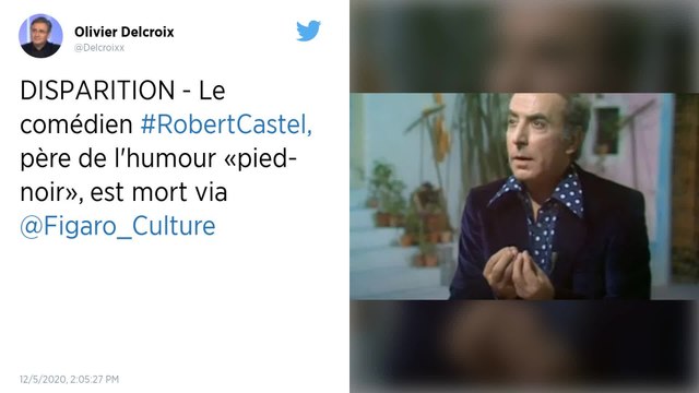 Décès du comédien Robert Castel, père de l'humour pied-noir