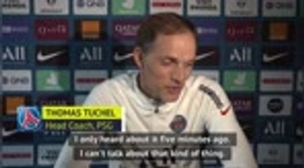 Tải video: Tuchel addresses Neymar's comments on Messi