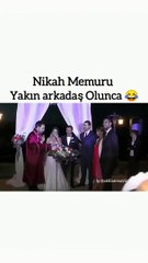 Nikah memuru tanıdık olunca olanlar oldu 