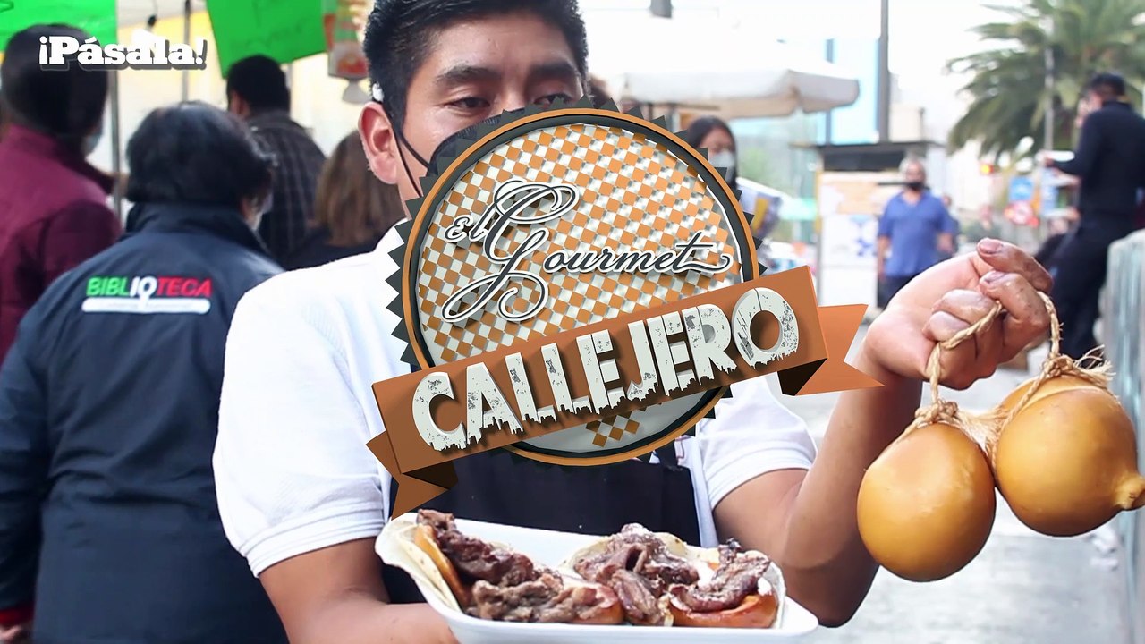 Gourmet Callejero: A las brasas, ¡todo sabe mejor!