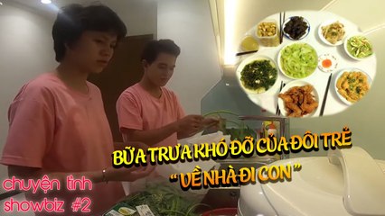 Đôi trẻ đáng yêu của VỀ NHÀ ĐI CON rủ nhau quậy tung nhà bếp với bữa trưa khó đỡ nhất showbiz 