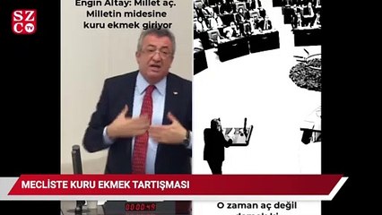 Download Video: CHP’li Altay “Milletin midesine kuru ekmek giriyor” dedi, AKP’li Tin “O zaman aç değil demek” diye yanıt verdi