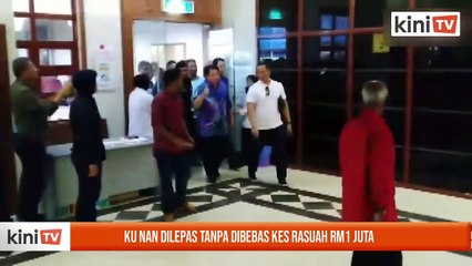 Ku Nan dilepas tanpa dibebas kes rasuah RM1 juta
