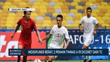 Indisipliner Berat, 2 Pemain TIMNAS u-19 Dicoret Dari TC