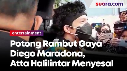 Potong Rambut Gaya Diego Maradona, Atta Halilintar Akui Menyesal