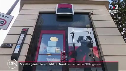 Banques : la Société générale et le Crédit du Nord fusionnent, 600 agences menacées