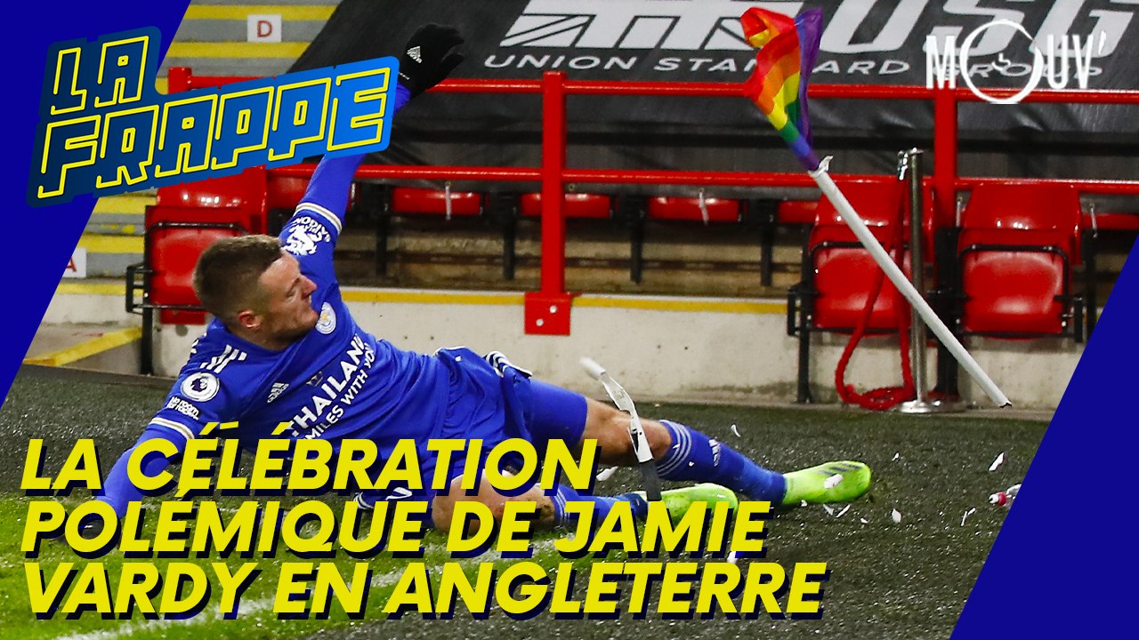 La célébration polémique de Jamie Vardy en Angleterre