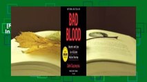 [Read] Bad Blood: Secrets and Lies in a Silicon Valley Startup  For Kindle