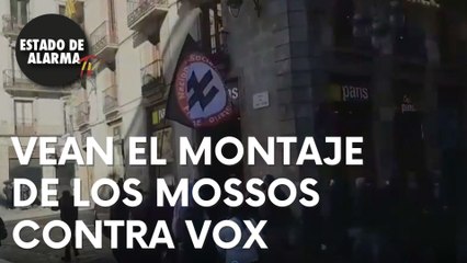 El MONTAJE con NAZIS de los MOSSOS para DAÑAR a VOX