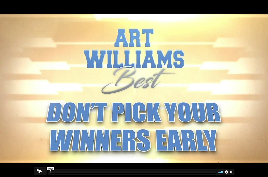 46. Elite Content – Art Williams Best Don’t Pick Your Winners Early