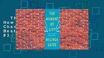 The Moment of Lift: How Empowering Women Changes the World  Best Sellers Rank : #3