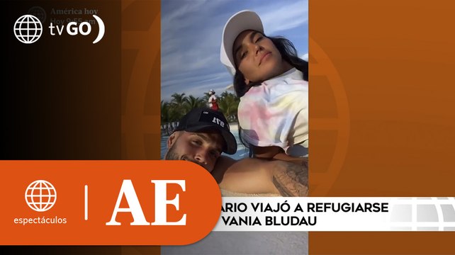 Mario viajó a refugiarse en los brazos de Vania Bludau | América Espectáculos