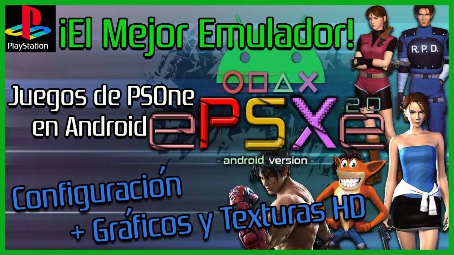 EL MEJOR EMULADOR DE PSX (PSONE) | ePSXe PARA ANDROID - APK + CONFIGURACIÓN  SIN LAG Y GRÁFICOS HD - Vídeo Dailymotion