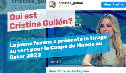 Cristina Gullón, la journaliste espagnole qui a présenté le tirage au sort pour la Coupe du Monde au Qatar 2022