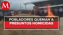 Queman vivos a dos presuntos homicidas en Chiapas