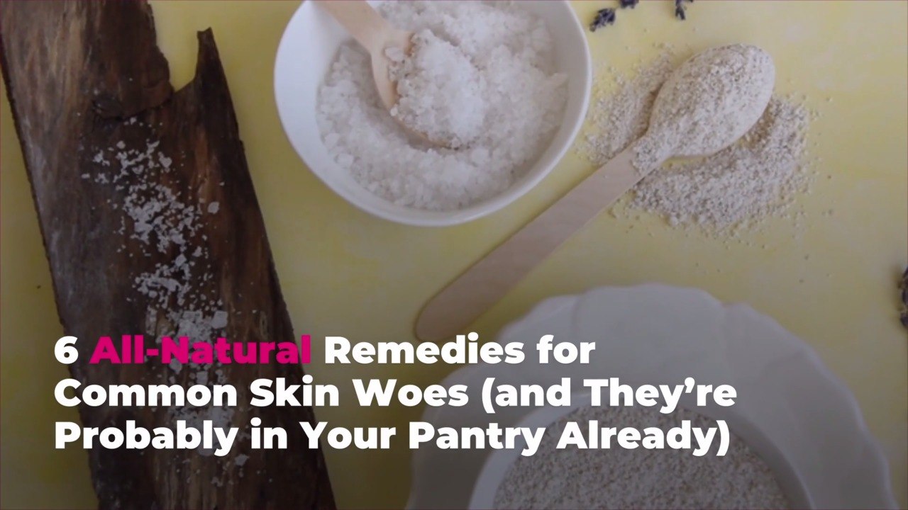 6 All-Natural Remedies for Common Skin Woes (and They're Probably in Your Pantry Already)