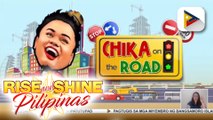 CHIKA ON THE ROAD: Kasalukuyang sitwasyon ng trapiko sa mga pangunahing kalsada sa Metro Manila