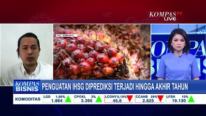 Penguatan IHSG Diprediksi Terjadi Hingga Akhir Tahun