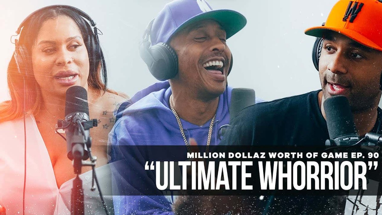 FULL VIDEO: MILLION DOLLAZ WORTH OF GAME EP:90 "ULTIMATE WHORRIOR"