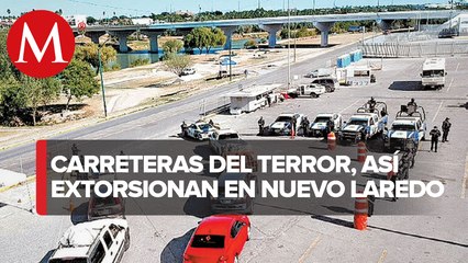 Hampa incrementa su acecho en vía de Nuevo Laredo a Monterrey