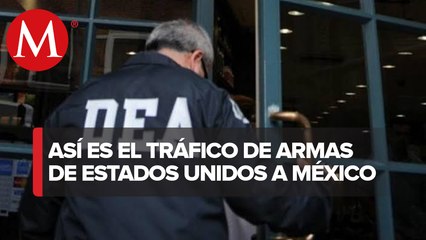 La DEA investiga el tráfico de armas a México