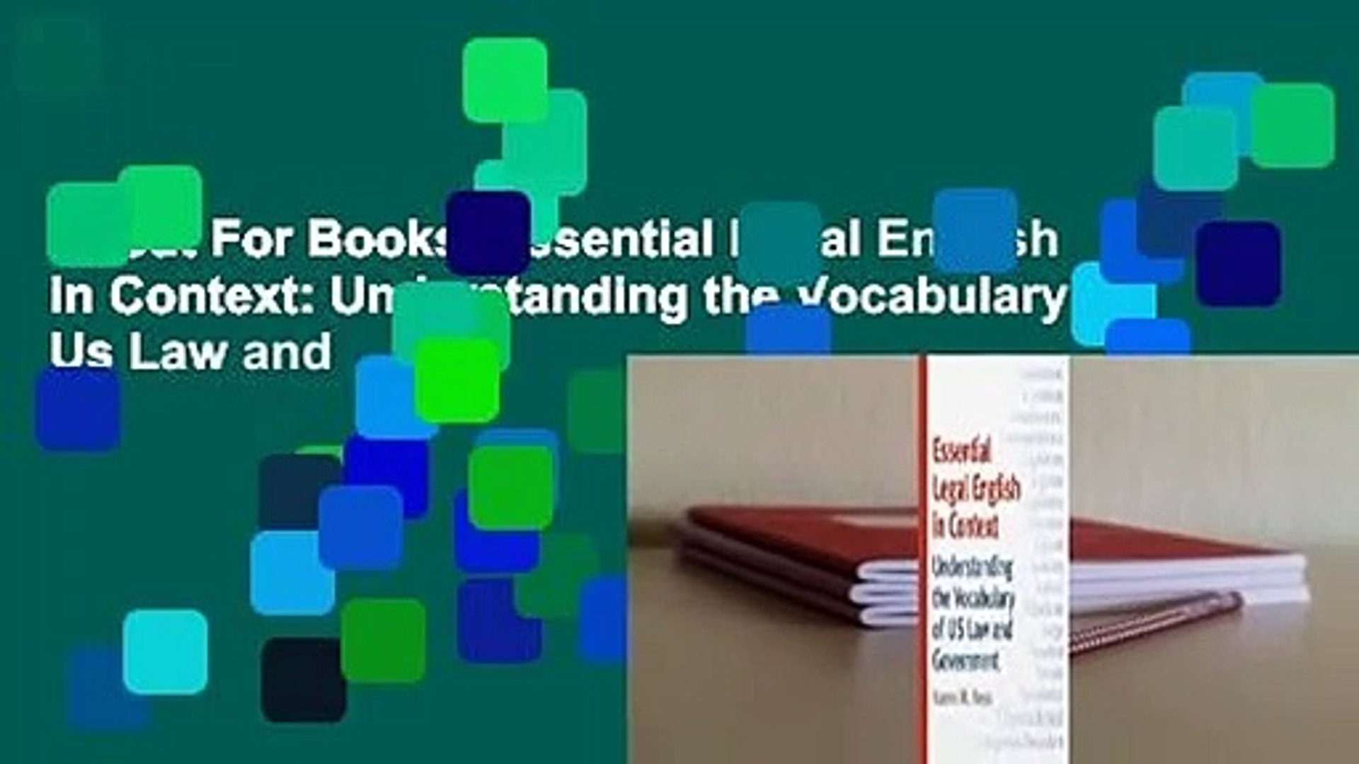 About For Books  Essential Legal English in Context: Understanding the Vocabulary of Us Law and