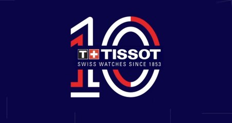 TISSOT 10 : best place kicks