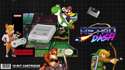 Retro Dash #19 : Super Nintendo