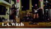L.A. Witch - “Sexorexia” (téléconcert exclusif pour "l'Obs")