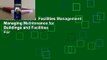 About For Books  Facilities Management: Managing Maintenance for Buildings and Facilities  For