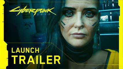 Cyberpunk 2077 - Official Launch Trailer | ENGLISH