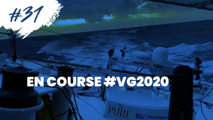 #31 En course VG2020 - Minute du jour