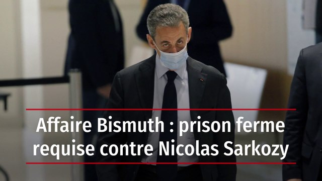 Affaire Bismuth : prison ferme requise contre Nicolas Sarkozy