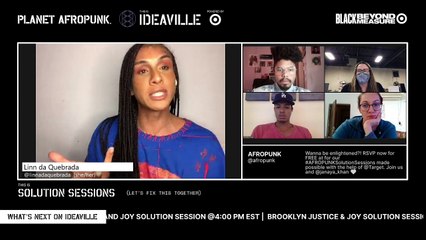 SOLUTION SESSIONS BAHIA at PLANET AFROPUNK: Monique Evelle, Gabi Oliveira, and Rene Silva Linn da Quebrada